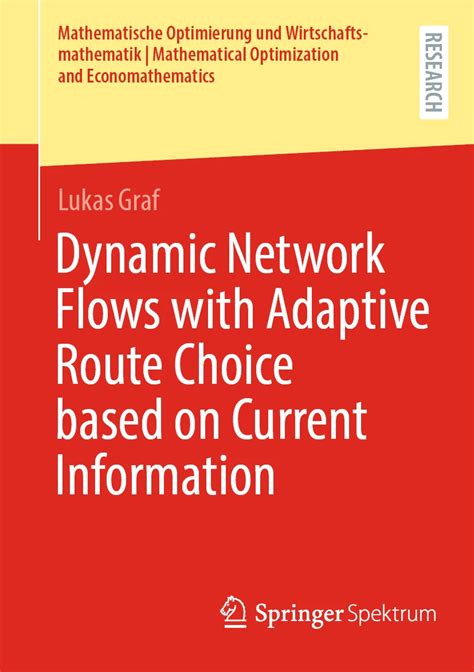 Dynamic Flows With Adaptive Route Choice Springerlink