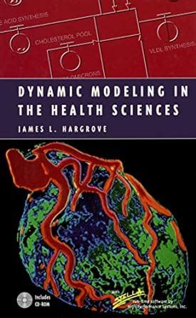 Dynamic Modeling In The Health Sciences Modeling Dynamic Systems