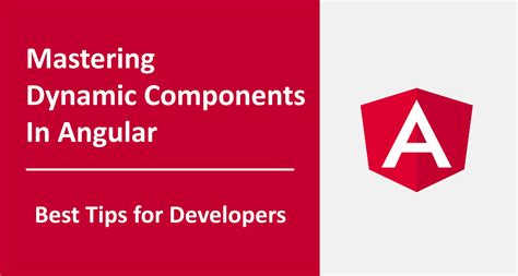 Dynamic components in angular.  Dynamic components are a powerful tool fo...
