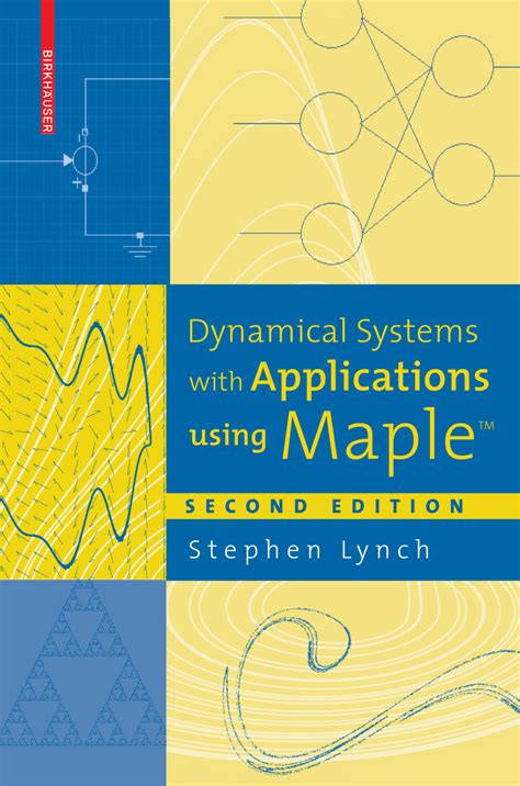 Dynamical Systems With Applications Using Maplea