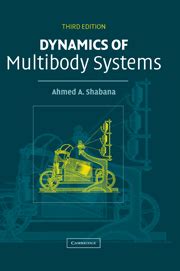 Dynamics Of Multibody Systems Third Edition System Dynamics