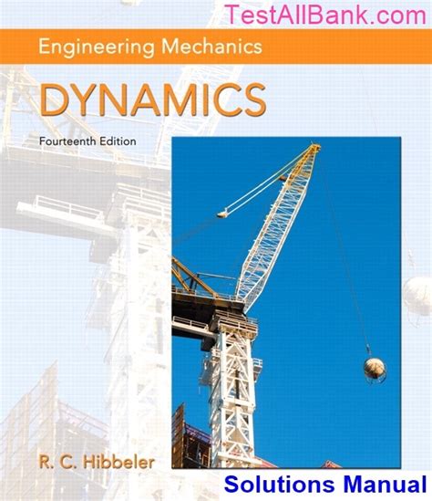 Dynamics hibbeler solution manual free download. - Manuale delle soluzioni di reattori chimici.