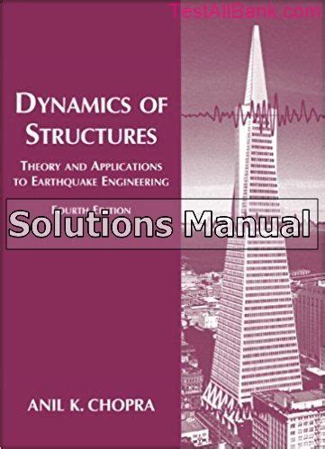 Dynamics of structures chopra 4th edition solution manual. - Guida allo studio del primo soccorritore.