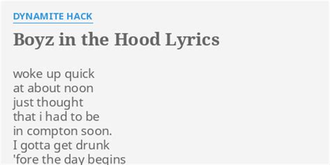 Dynamite Hack - Boys In The Hood Lyrics SongMeanings