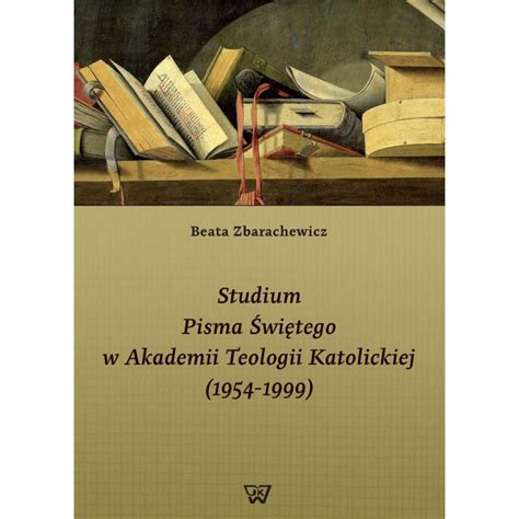 Dzieje akademii teologii katolickiej w warszawie, 1954 1999. - Download del manuale di servizio del trattore ford 3000.
