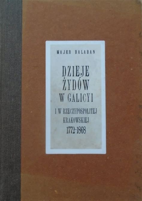 Dzieje żydów w galicyi i w rzeczypospolitej krakowskiej 1772 1868. - Sprachkurs deutsch neufassung - level 6.