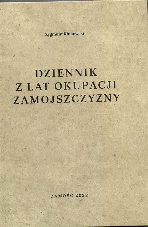 Dziennik z lat okupacji zamojszczyzny, 1939 1944. - Instructions et dépêches des résidents de france à varsovie, 1807-1813.
