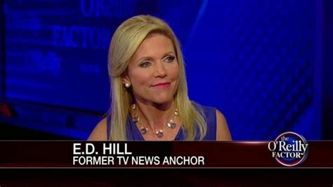 E D Hill Fox News