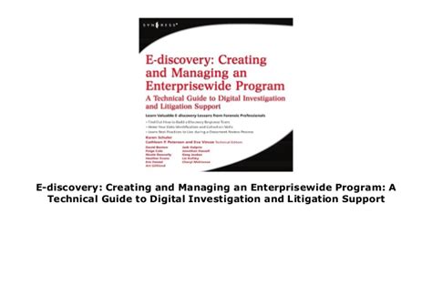 E discovery creating and managing an enterprisewide program a technical guide to digital investigation and. - O elefante que non era elefante.