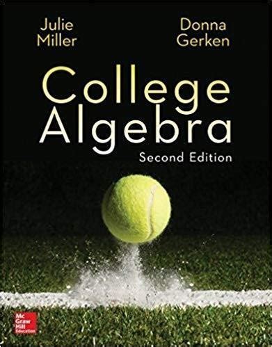E study guide for college algebra essentials textbook by julie miller mathematics algebra. - Go math grade 4 teacher guide.