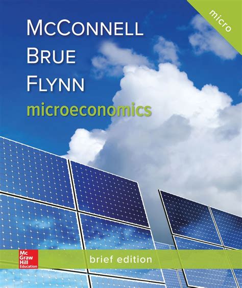 E study guide for microeconomics brief edition textbook by campbell mcconnell economics microeconomics. - Nord ovest contabilità novembre 2014 domanda carta grado 11.