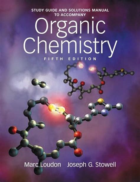 E study guide for organic chemistry textbook by marc loudon chemistry organic chemistry. - Grabb and smiths cirugía plástica grabbs cirugía plástica.