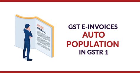 E-invoice not auto populated in GSTR 1 - GST Others