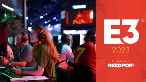 E3 set for return in 2023 with in person event 