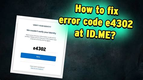 Learn how to fix Error Code e4302 and its causes with