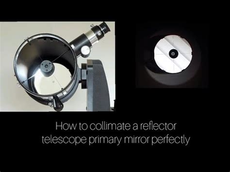 Easiest way to collimate your telescope primary mirror! - wintechmobiles.com