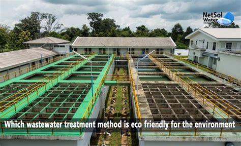 Eco-friendly treatment of wastewater and its impact on soil and ... - raincitystudios.com
