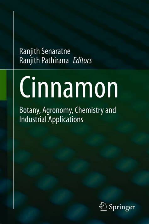 Ecology, Agronomy and Management of Cinnamon - Springer - raincitystudios.com