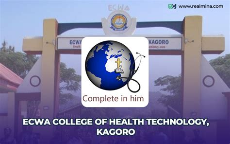 ECWA College of Health Technology, Kagoro (ECHTKAGORO) …