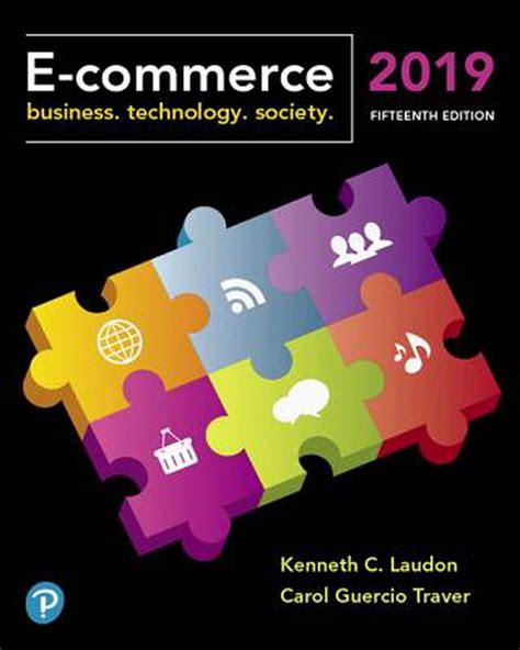 Download Ecommerce 2019 Business Technology And Society By Kenneth C Laudon