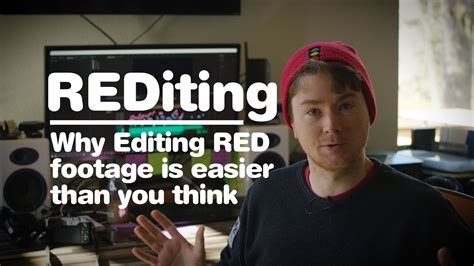 EDITING RED FOOTAGE - Apple Community