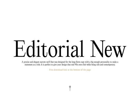 Editorial New Font Family - Free Download & Preview - muktibox.com