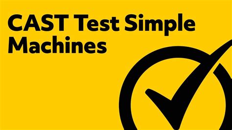 EEI CAST Test Mechanics of a Simple Machine YouTube