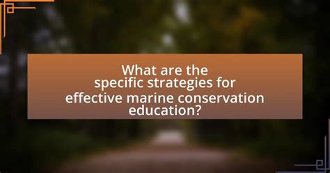 Effectiveness of a marine conservation education … - raincitystudios.com