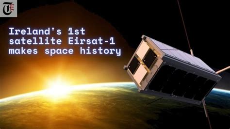 EIRSAT-1 (Educational Irish Research Satellite 1) - eoPortal