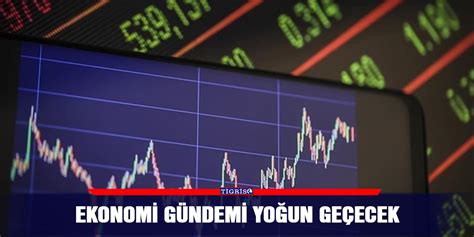 EKONOMİ GÜNDEMİ.