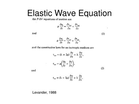 ELASTIC WAVE EQUATION IN SECOND ORDER FORM* - JSTOR