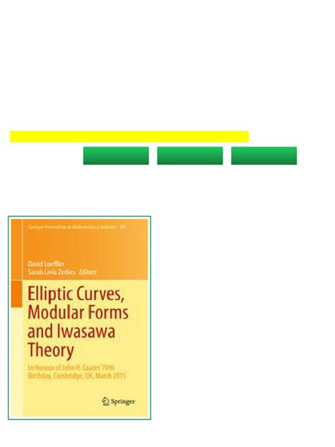 Elliptic Curves, Modular Forms and Iwasawa Theory - wintechmobiles.com