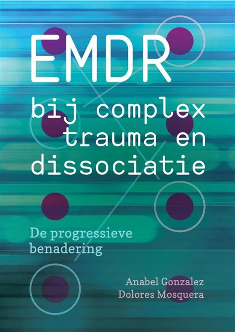 EMDR bij complex trauma aangepaste protocollen