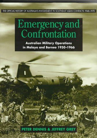 Emergency and confrontation: Australian military operations in Malaya ... - wintechmobiles.com