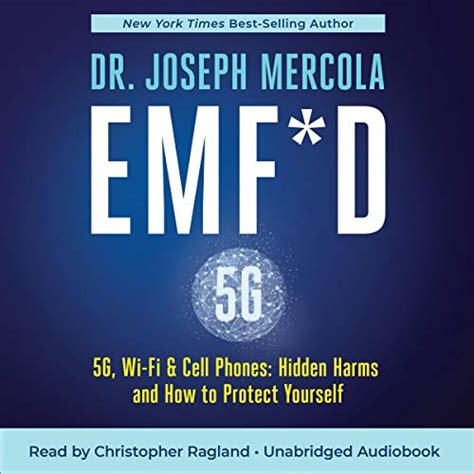 Download Emfd 5G Wifi  Cell Phones Hidden Harms And How To Protect Yourself By Joseph Mercola