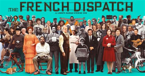 EMPIRE CINEMAS Film Synopsis - The French Dispatch