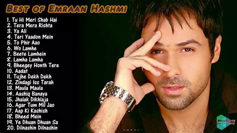 EMRAAN HASHMI Songs Lyrics & Videos - Song List