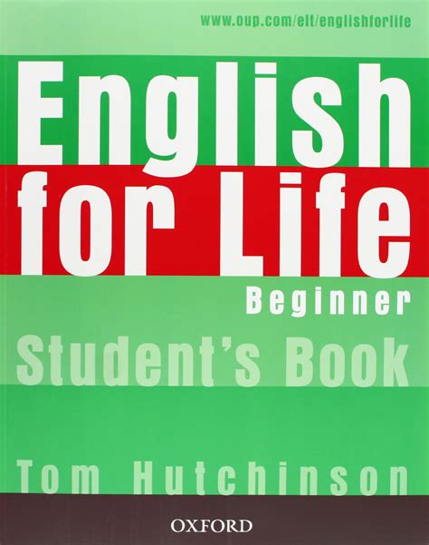 ENGLISH FOR LIFE: BEGINNER: STUDENT