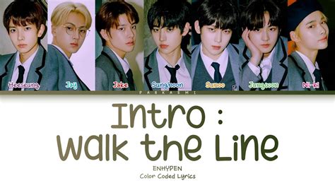 ENHYPEN - Intro : Walk The Line (English Translation) - Genius