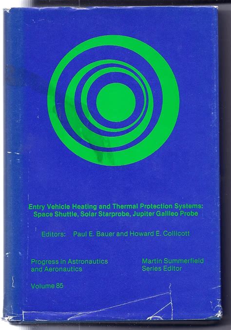 Entry Vehicle Heating and Thermal Protection Systems: Space Shuttle ... - wintechmobiles.com