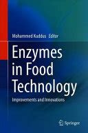 Enzyme Catalysis and Its Role in Food Processing Industries - wintechmobiles.com