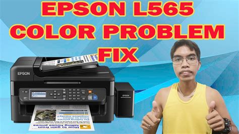 EPSON L565 COLOR PROBLEM HOW TO FIX EPSON …