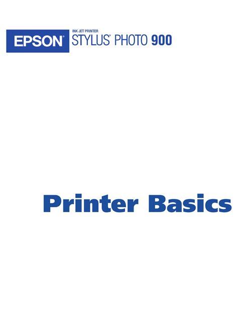 EPSON STYLUS PHOTO 900 PRINTER PRINTER BASICS MANUAL