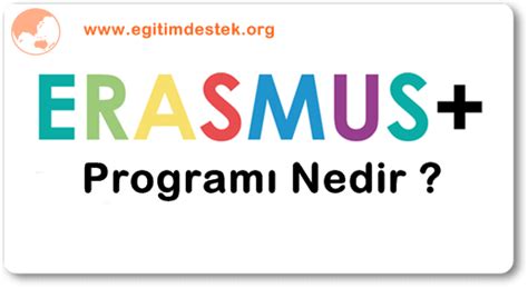 ERASMUS+ Destek Programı . 