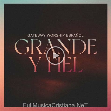 ESCUCHAR MUSICA DE GATEWAY WORSHIP en linea - Cristiana