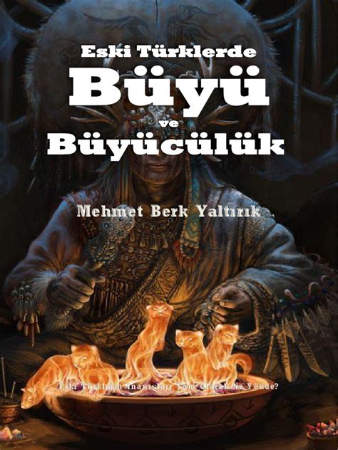 ESKİ MEDENİYETLERDE BÜYÜ VE BÜYÜCÜLÜK |1. 