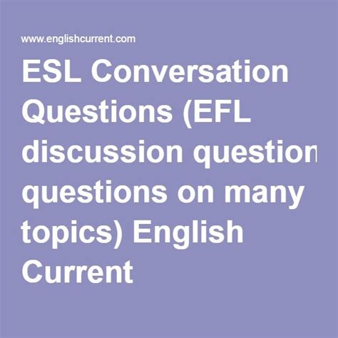 ESL Conversation Questions (EFL Discussion Questions)