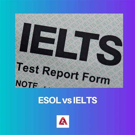 ESOL vs IELTS Difference and Comparison