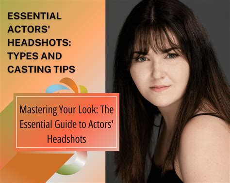 Essential tips for acting headshots - Shoot Me Now - muktibox.com
