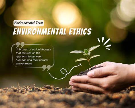 Ethics in Environmental Conservation - raincitystudios.com